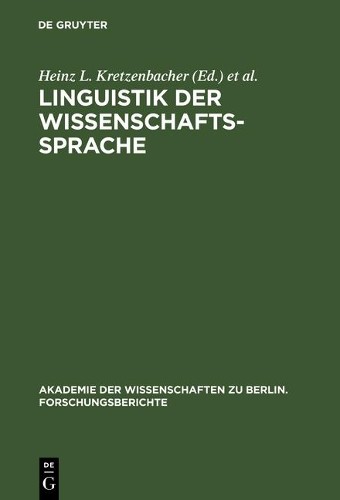 Heinz L. Kretzenbacher Linguistik der Wissenschaftssprache (Hardback)