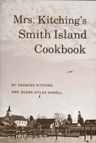 Mrs. Kitching's Smith Island Cookbook by Frances Kitching: Used