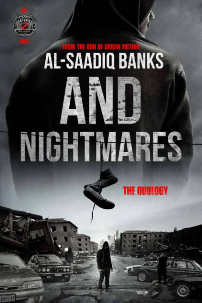 And Nightmares: the Duology Book 2 (Street Dreams and Nightmares Series by Al-Sa