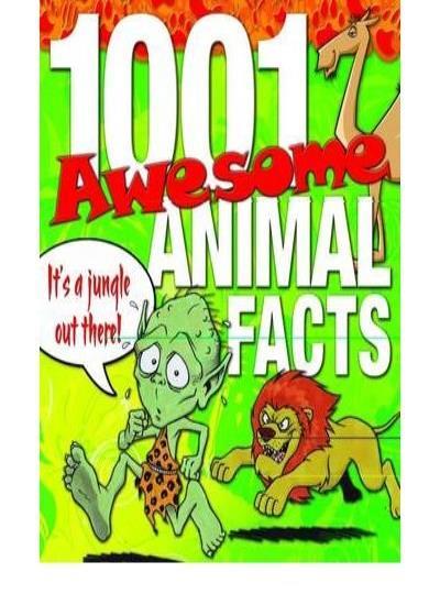1001 Awesome Animal Facts By Marc Powell
