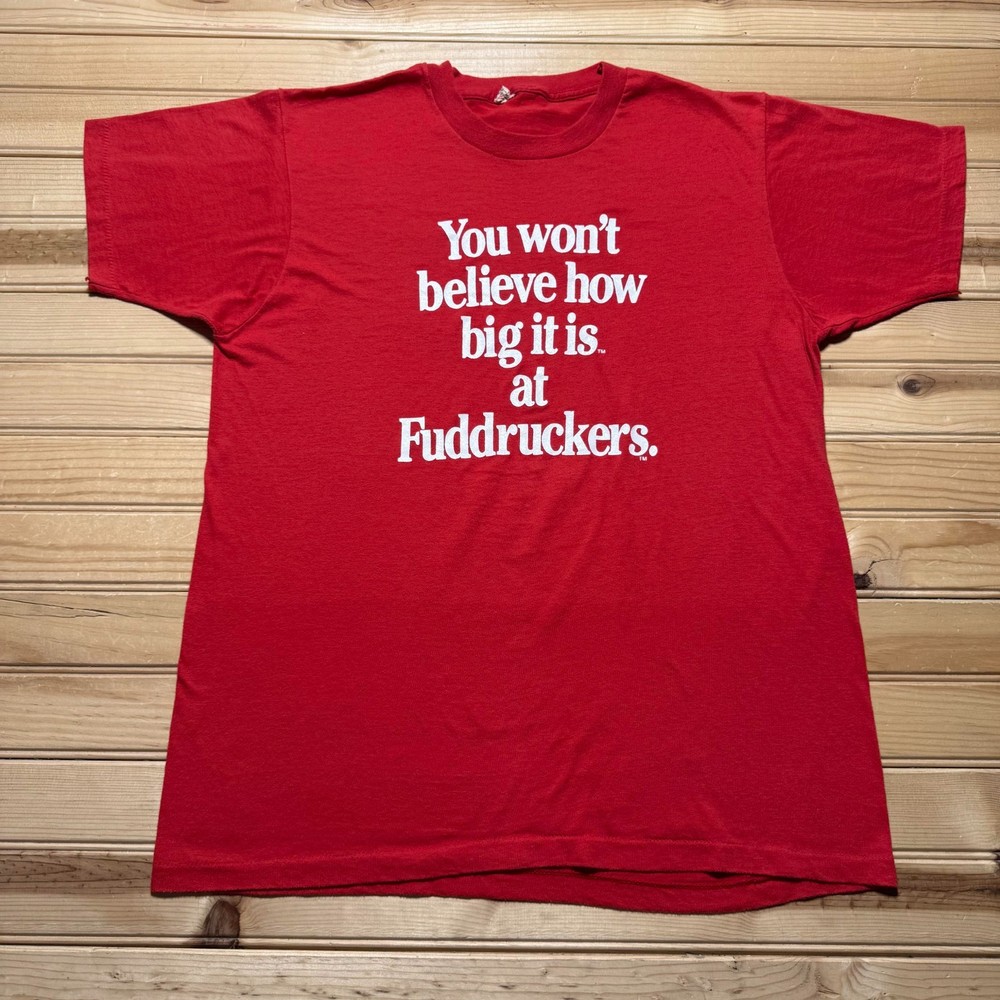 Vintage 80s You Wont Believe How Big It Is At Fuddruckers Promo T-Shirt - XL