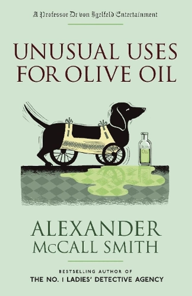 Unusual Uses for Olive Oil by Alexander McCall Smith (English) Paperback Book