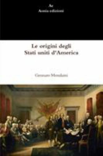 Le origini degli Stati uniti d'America, Brand New, Free shipping in the US