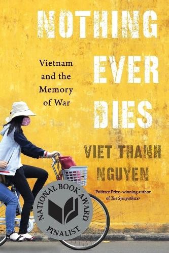 Viet Thanh Nguyen Nothing Ever Dies (Paperback)Another great item from Rarewaves USA | Free delivery!