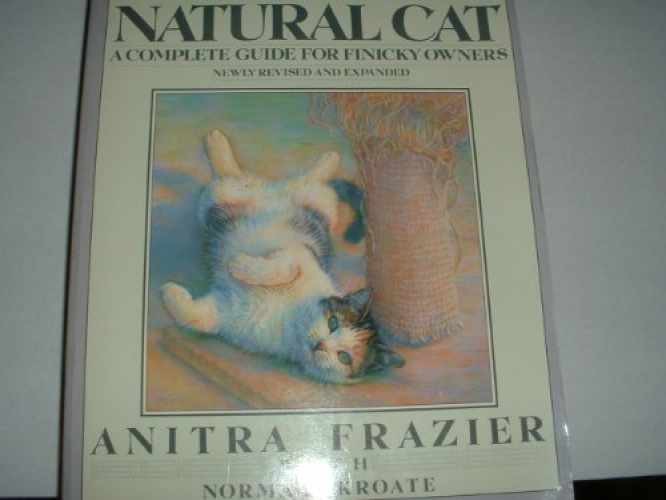 The New Natural Cat: A - Paperback, by Frazier Anitra; Eckroate - Acceptable n