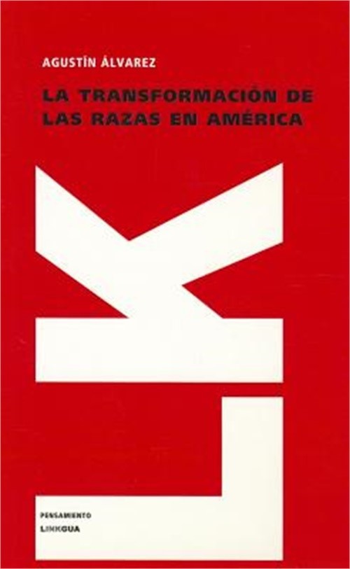 La transformaci�n de las razas en Am�rica (Paperback or Softback)