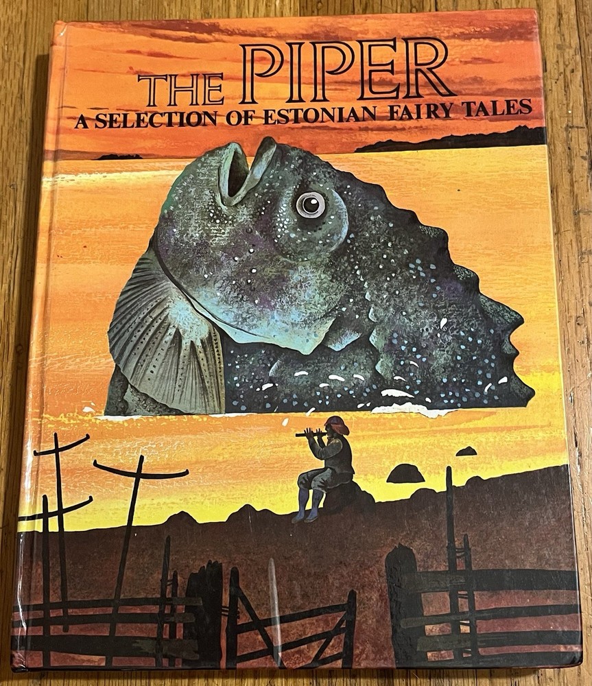 THE PIPER : Estonian Fairy Tales : Juri Talvet : illus Jaan Tammsaar : vintage