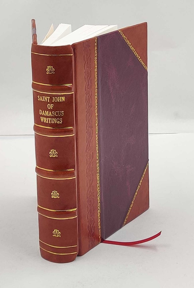 Saint John of Damascus Leather Bound Writings 1980 Edition  