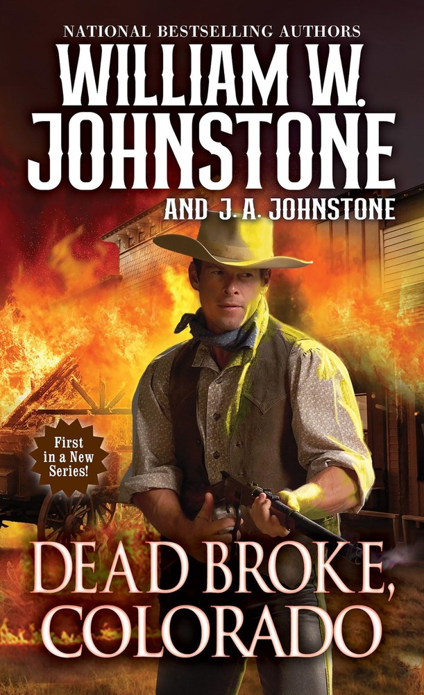Dead Broke, Colorado by Johnstone