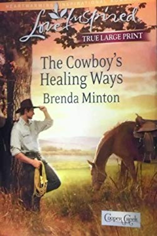 The Cowboy's Healing Ways Love Inspired LARGE PRINT Brenda MintonFree US Delivery | ISBN:0373082703