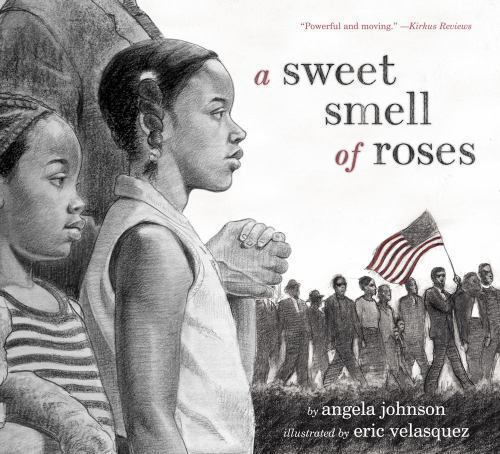 Sweet Smell of Roses, Paperback by Johnson, Angela; Velasquez, Eric (ILT), Us...