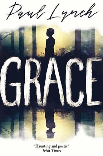 Grace, Paperback by Lynch, Paul, Brand New, Free shipping in the US