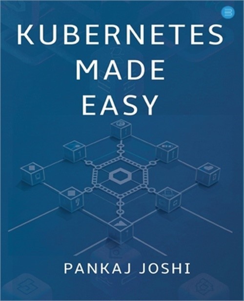Kubernetes Made Easy (Paperback or Softback)