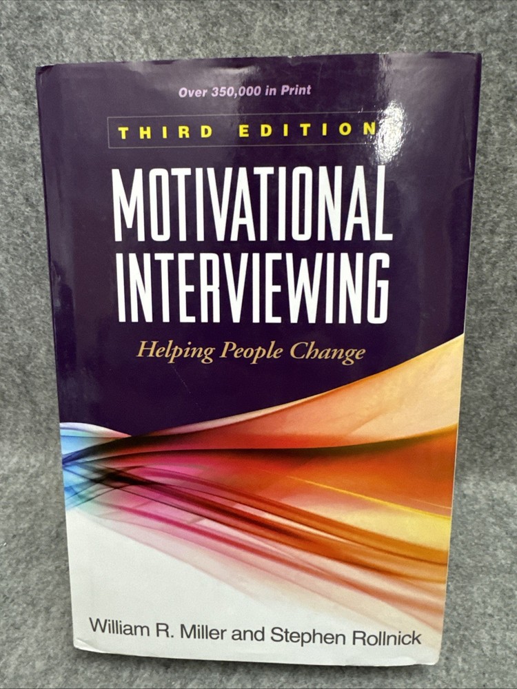 Applications of Motivational Interviewing Ser.: Motivational Interviewing :...
