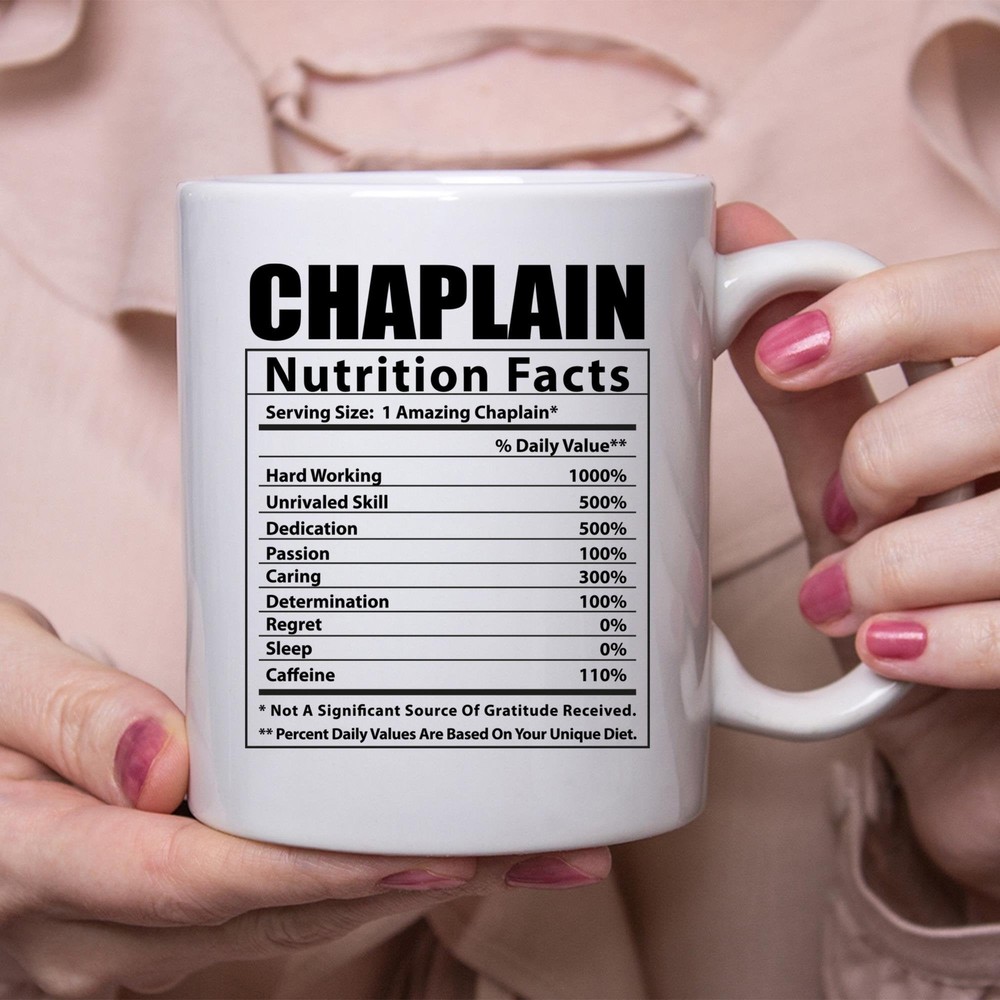 Funny Chaplain Nutritional Facts White Coffee Mug