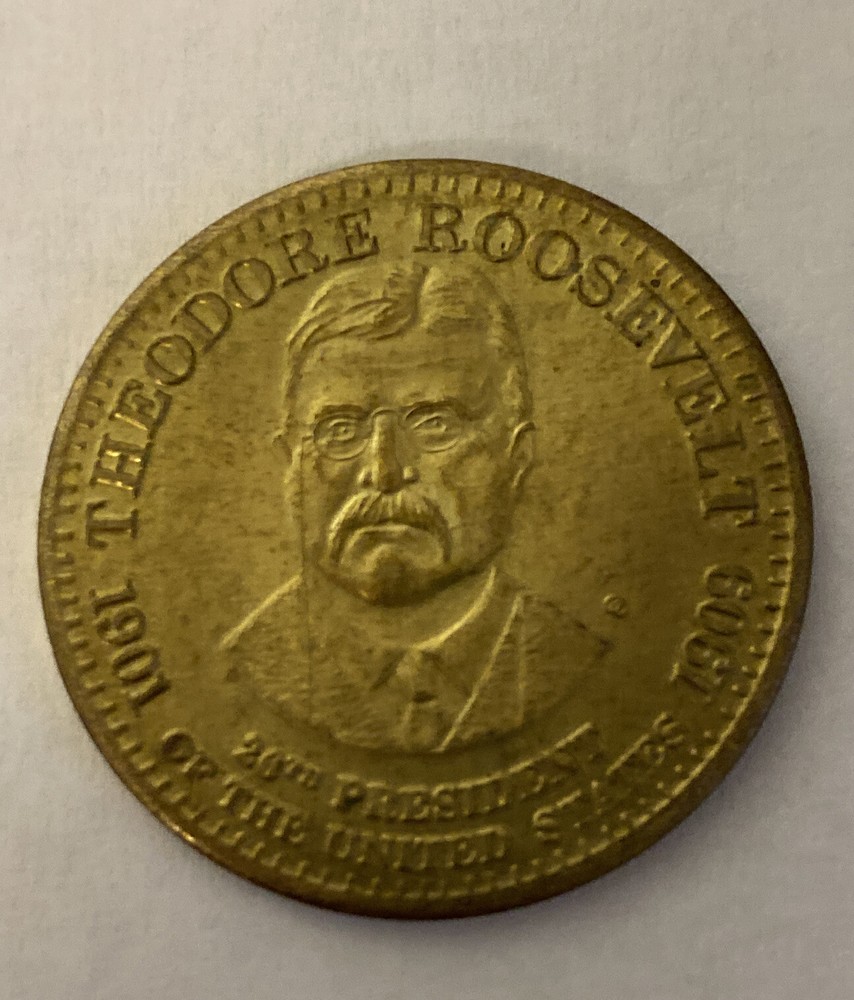 Theodore Roosevelt 26th President of The United States Coin (vintage) F26