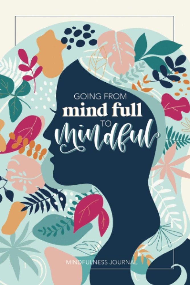 Mindfulness Journal - paperback June & Lucy