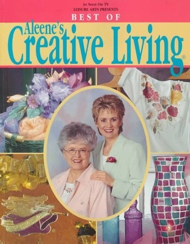 Best of Aleene's Creative Living by , Good Book