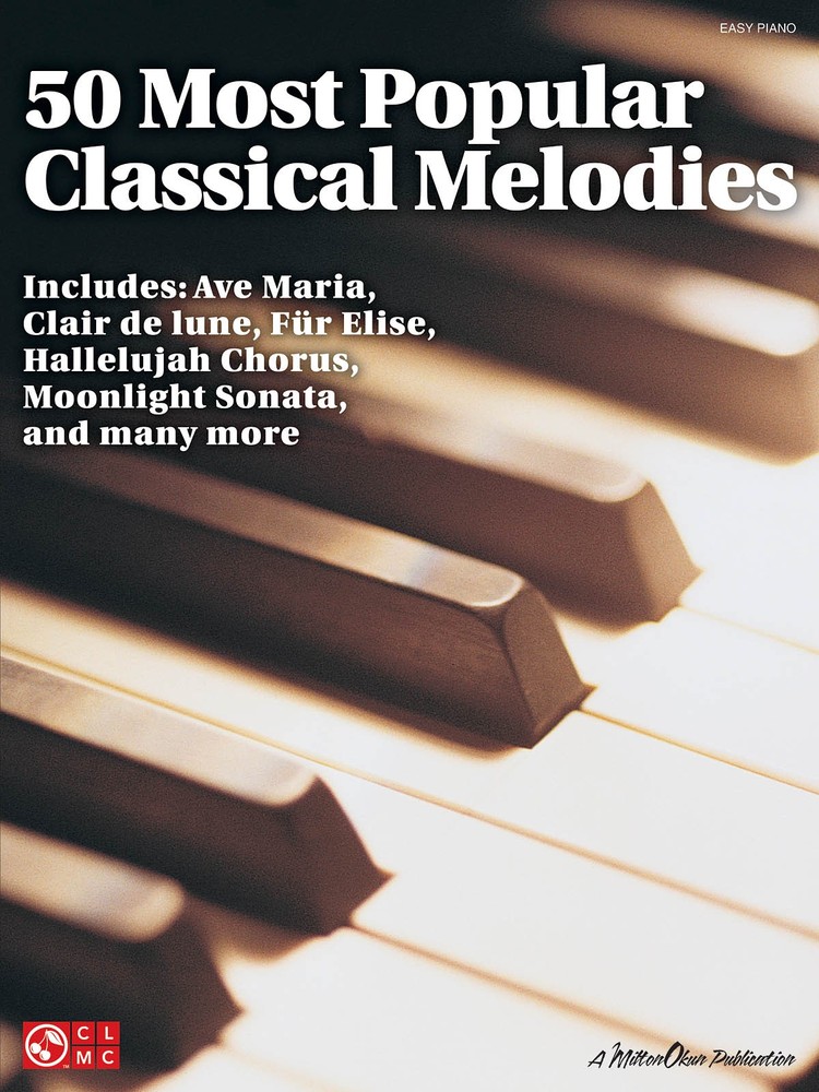 50 Most Popular Classical Melodies for Easy Piano Solo Sheet Music Book