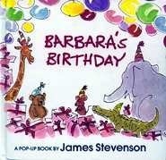 Barbara's Birthday/a Pop-Up Book by Stevenson, James, Good Book