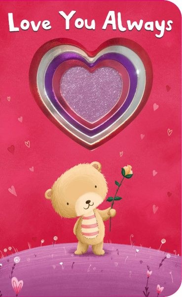 Shiny Shapes : Love You Always, Hardcover by Priddy, Roger, Like New Used, Fr...