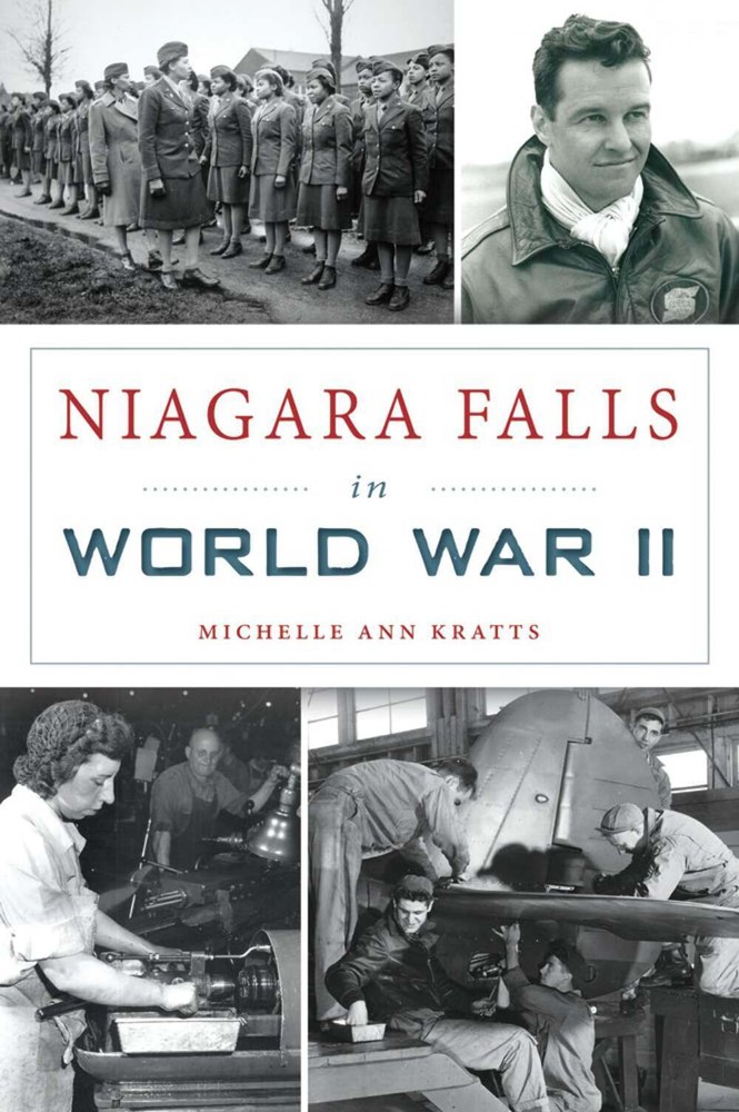 NEW The History Press Niagara Falls in World War II, NY 9781467137379 Military T