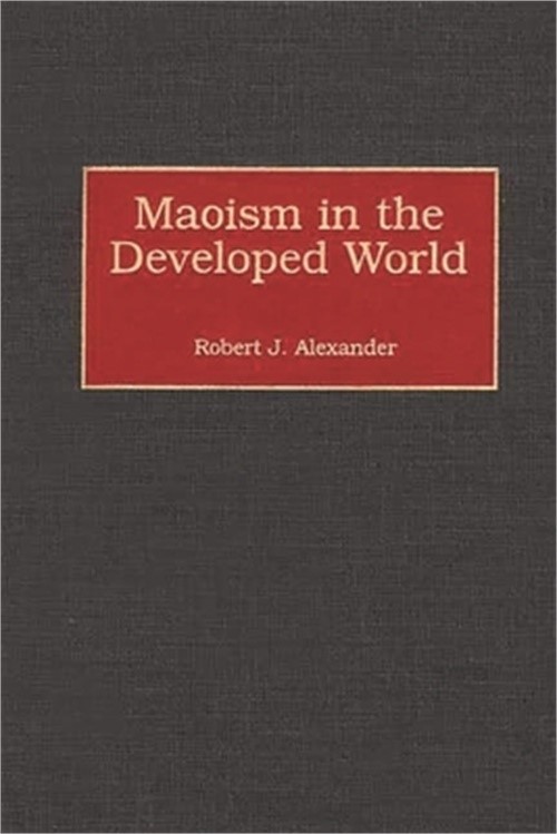 Maoism in the Developed World (Hardback or Cased Book)