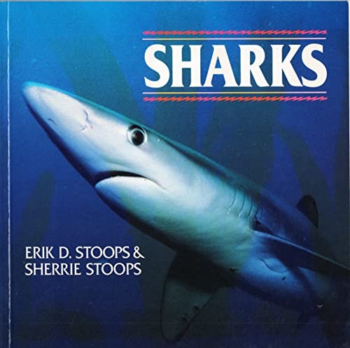 Sharks, Stoops, Sherrie