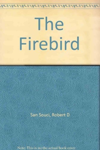 The Firebird, San Souci, Robert