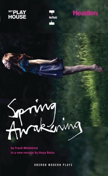 Spring Awakening, Paperback by Wedekind, Frank; Reiss, Anya (ADP), Brand New,...