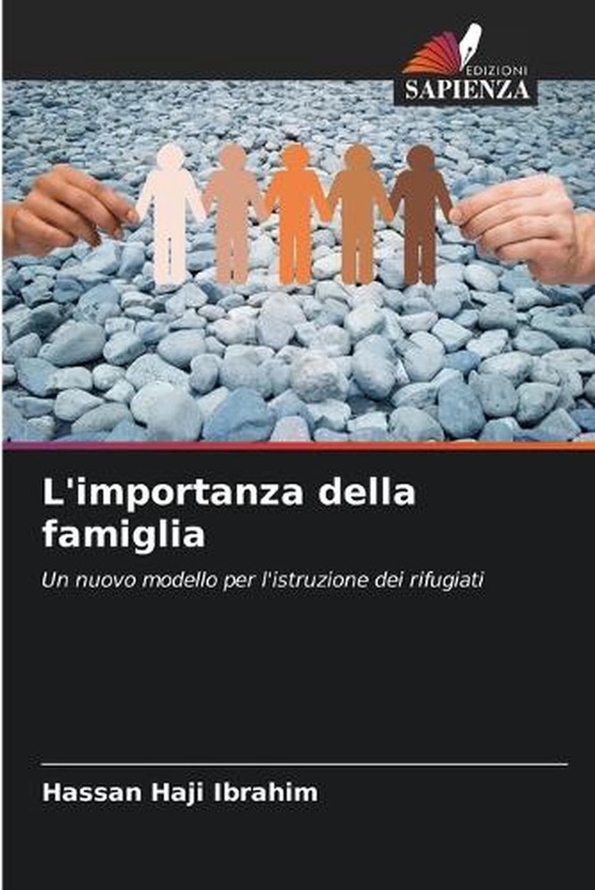 L'importanza della famiglia by Hassan Haji Ibrahim (Italian) Paperback Book