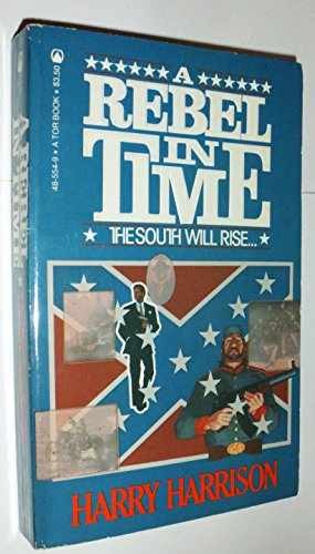 A Rebel In Time - Paperback, by Harrison Harry - Acceptable