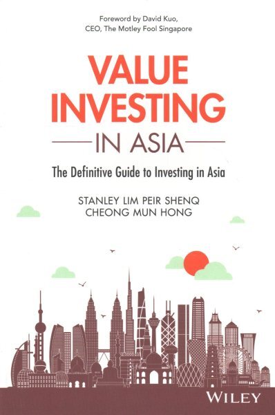 The Definitive Guide to Value Investing in Asia - Paperback Edition