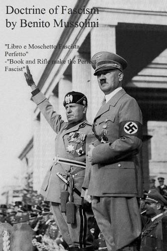 Benito Mussolini The Doctrine of Fascism (Paperback)Another great item from Rarewaves USA | Free delivery!