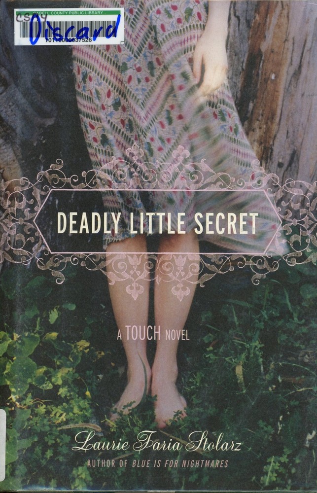 Deadly Little Secret (Touch, Book 1) - hardcover Stolarz, Laurie Faria