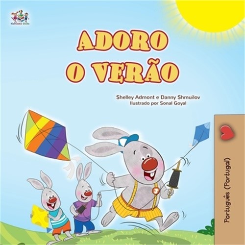 I Love Summer (Portuguese Portugal Children's Book) (Paperback or Softback)