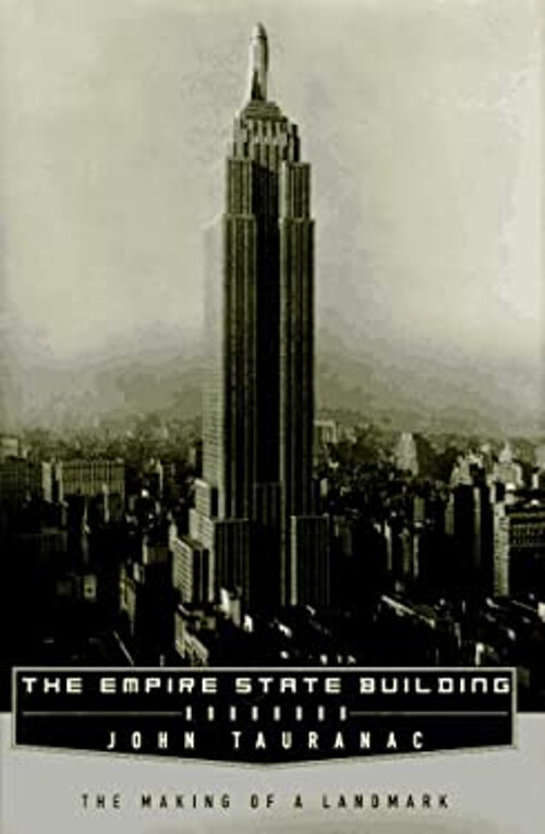 Discover the Making of the Empire State Building in this Hardcover by Jo
