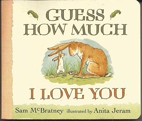 Guess How Much I Love You, McBratney, Sam