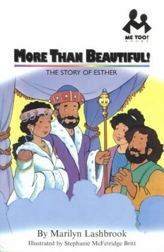 More Than Beautiful!: Esther (Me Too!) by Lashbrook, Marilyn Paperback Book TheFREE US DELIVERY | ISBN: 1859852823 | Quality Books