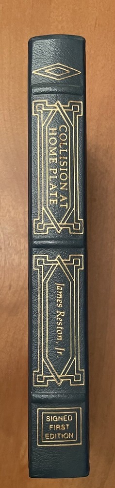James Reston Jr.  COLLISION AT HOME PLATE Signed Easton Press 1st Edition