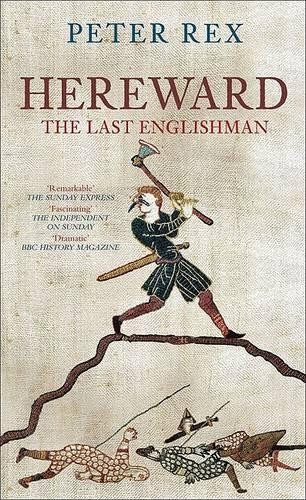 Hereward: The Last Englishman by Rex, Peter Paperback Book The Fast FreeFREE US DELIVERY | ISBN: 075244462X | Quality Books
