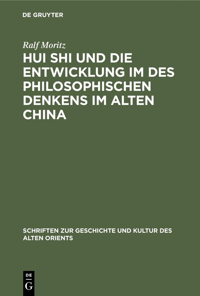 Ralf Moritz Hui Shi Und Die Entwicklung Im Des Philosophischen Denken (Hardback)