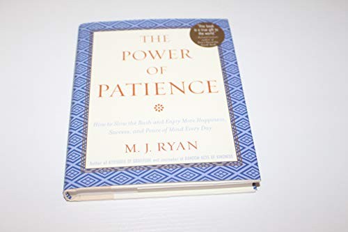 The Power of Patience: How to Slow t..., Mary Jane Ryan