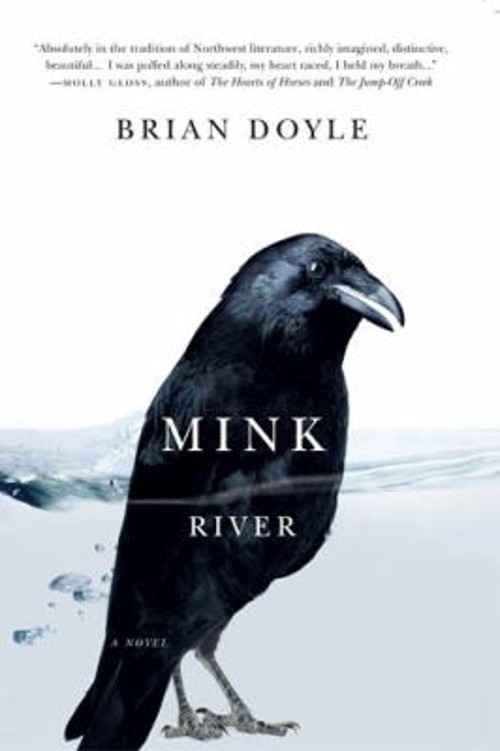 Mink River Paperback Brian DoyleFree US Delivery | ISBN:0870715852