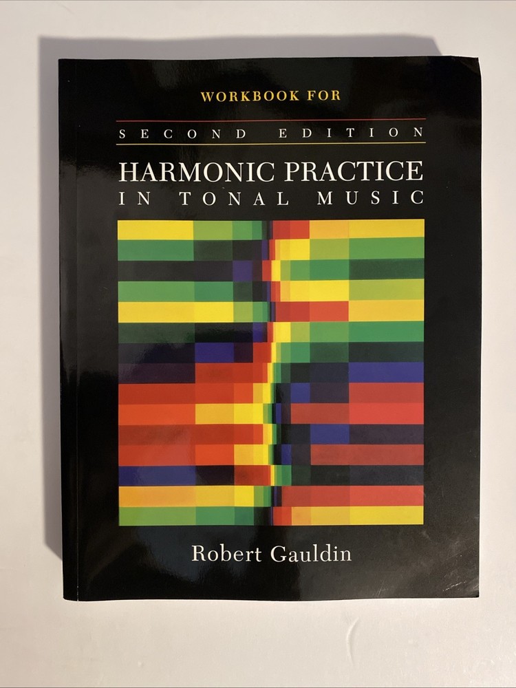 Workbook for Second Edition Harmonic Practice In Tonal Music - NEW/Not Used