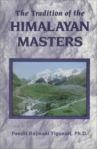 The Tradition of the - Paperback, by Pandit Rajmani Tigunait - Very Good