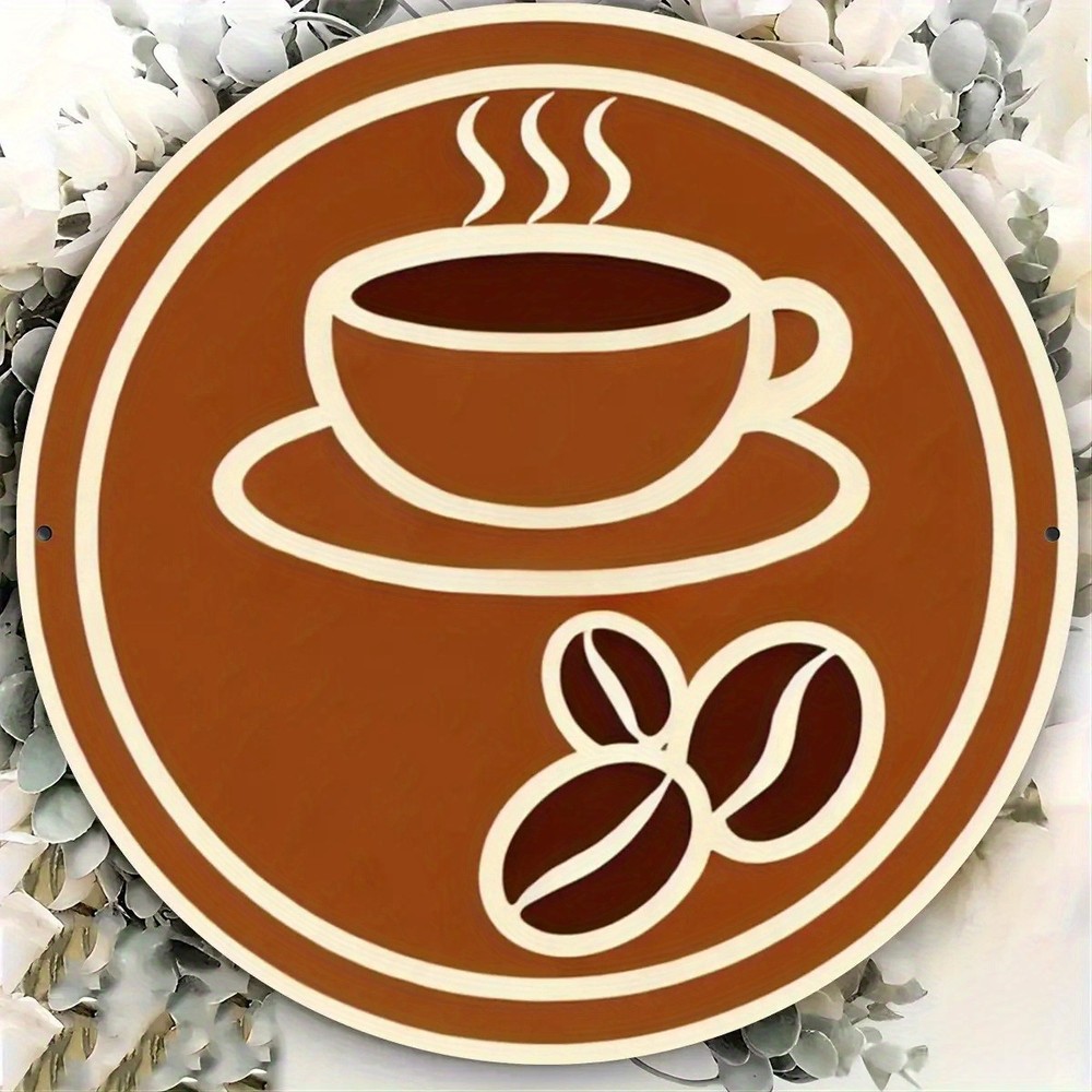 CoffeeThemed Round Aluminum Metal Sign 8X8Inch Wall Art