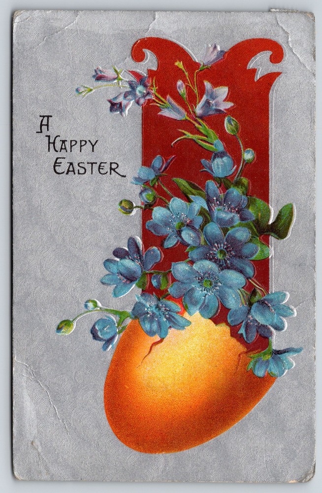 Holiday~A Happy Easter~Blue Flowers In Egg Shell~PM 1912~Emb~Vintage Postcard
