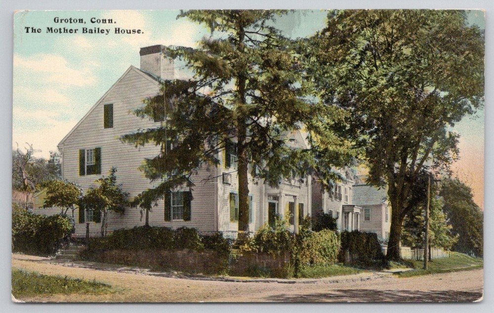 Groton, Conn. Mother Bailey House 1910 Posted Postcard Hugh C. Leighton