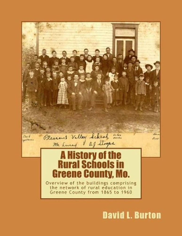 A History of the Rural Schools in Greene County, Mo.: Overview of the buildings